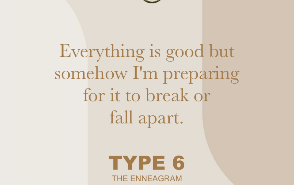 Enneagram Type 6